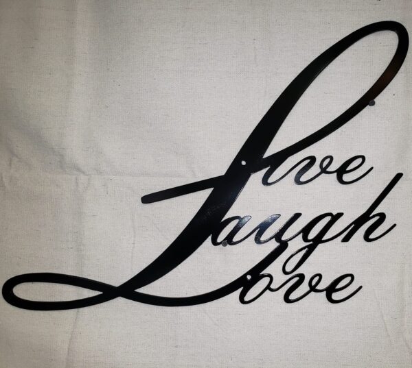 Live Laugh Love